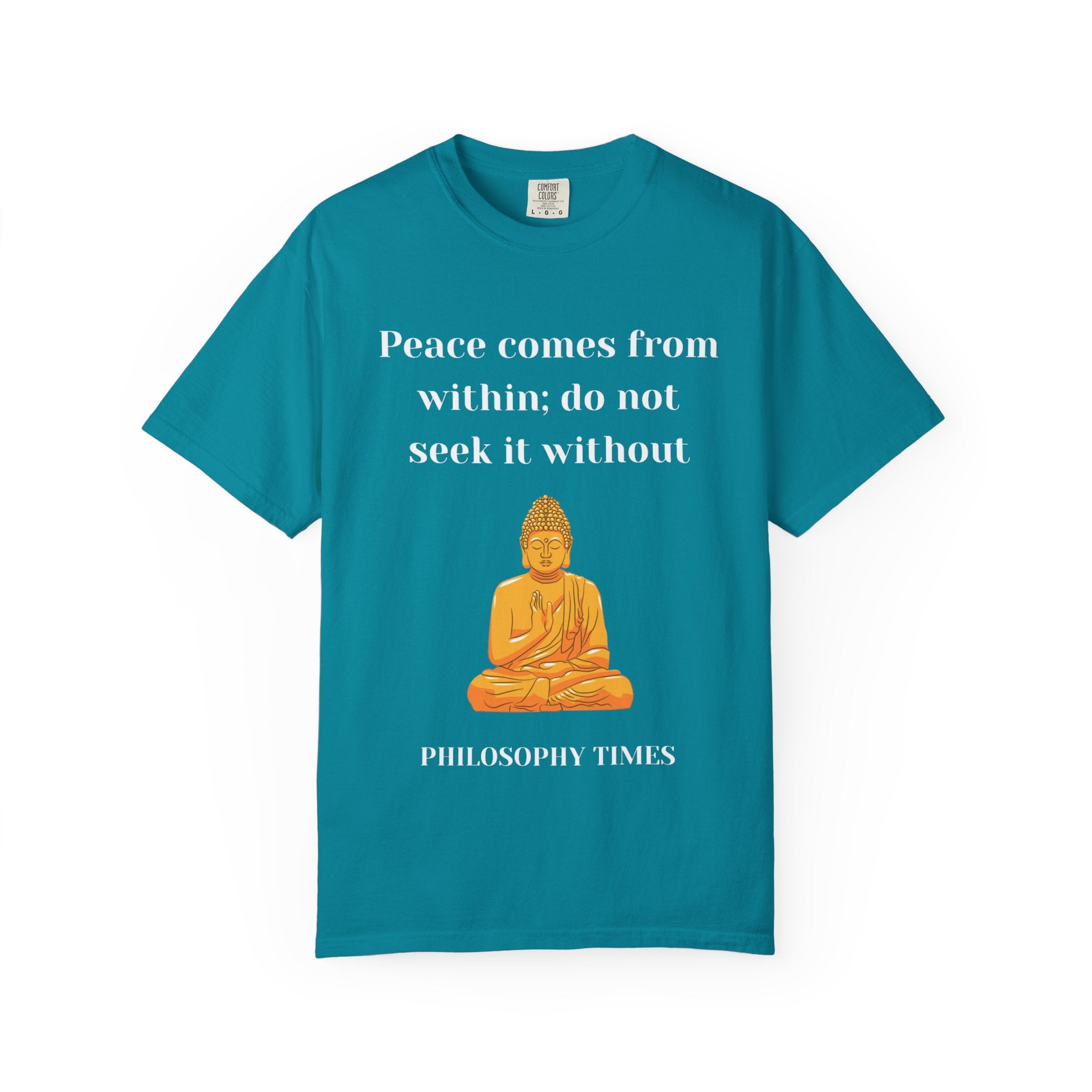 'Peace Comes From Within' Tee – Buddha Wisdom Quote Shirt