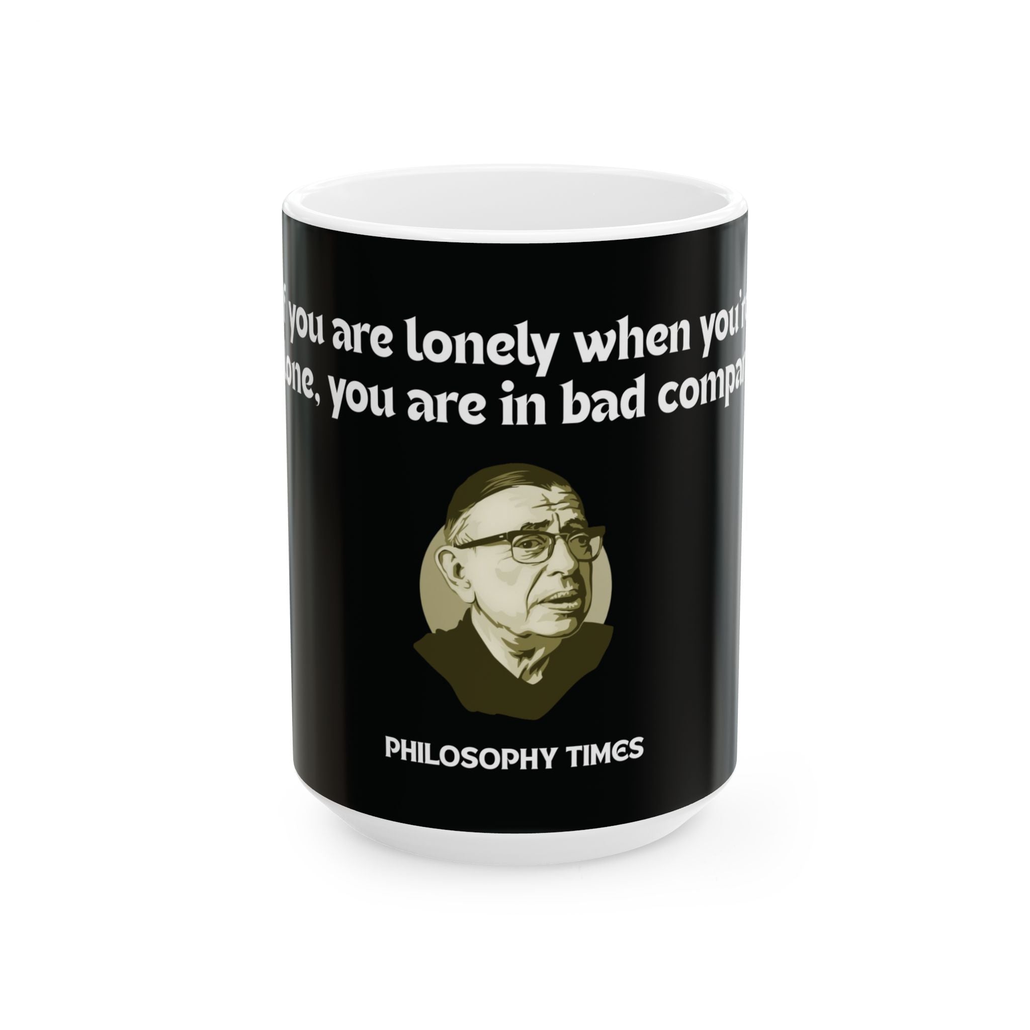 Black Jean-Paul Sartre Mug – “You Are in Bad Company” Ceramic Cup