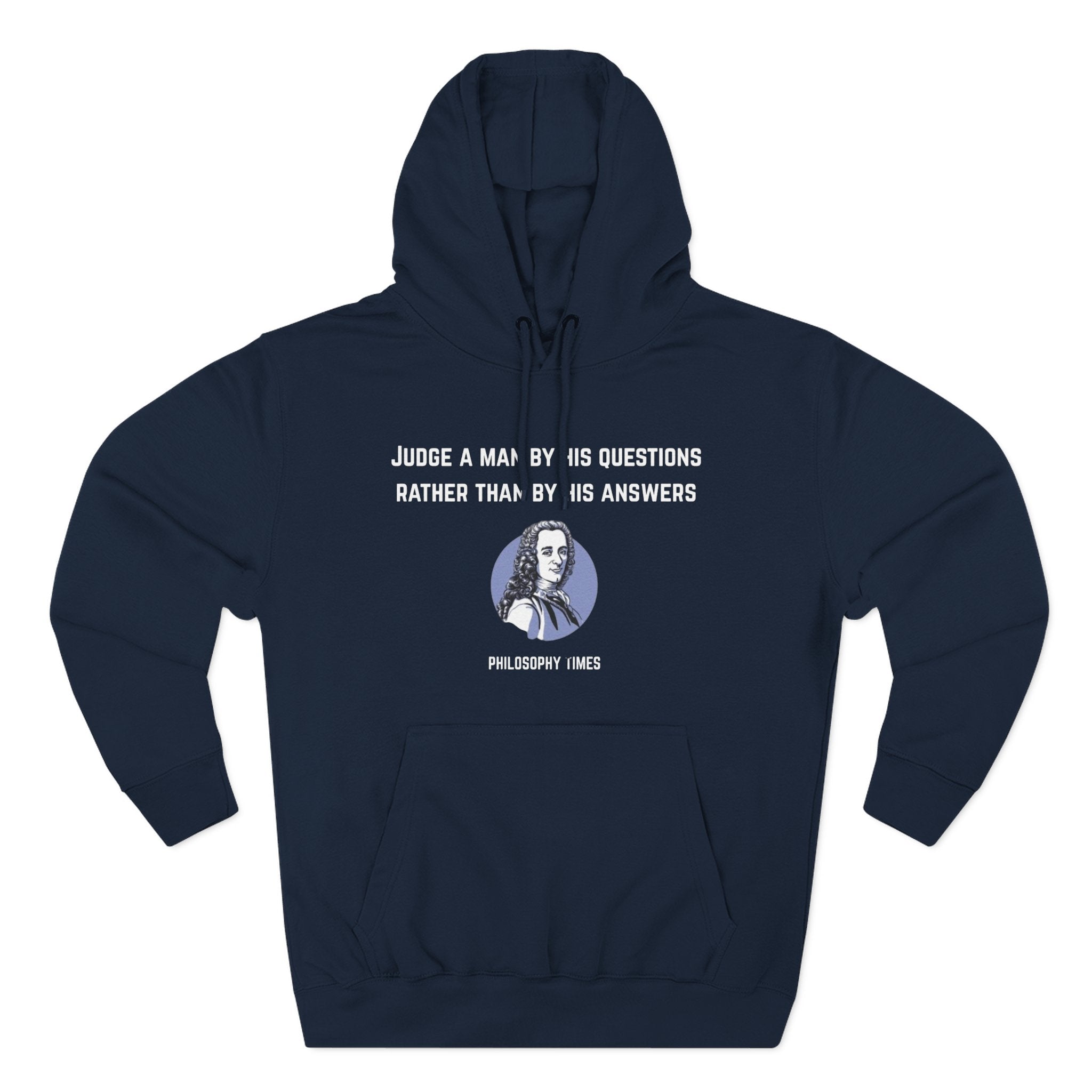'Judge a Man by His Questions' Voltaire Quote Hoodie – Wisdom Pullover