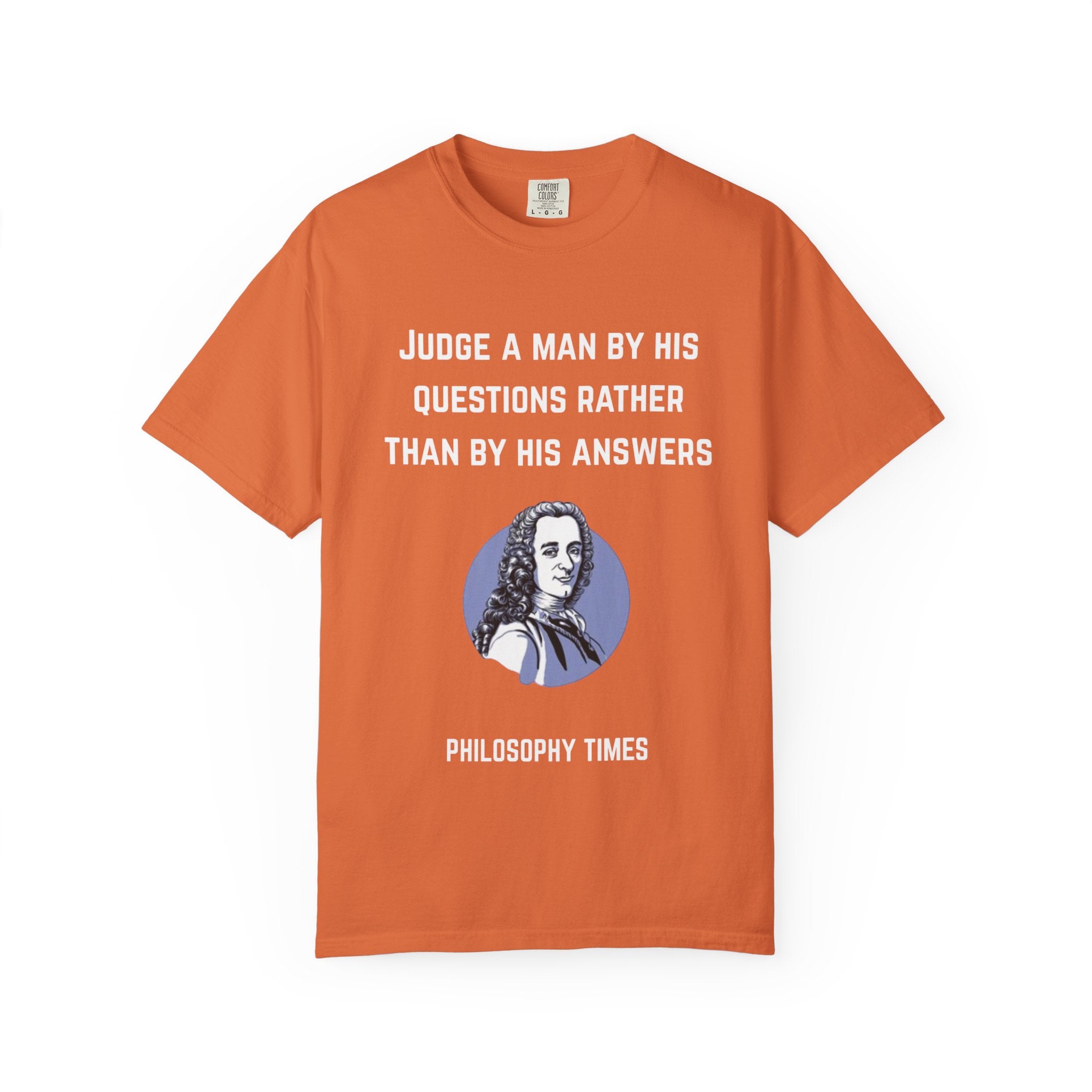 Voltaire “Judge a Man” Quote T-Shirt – Inspirational Philosophy Tee