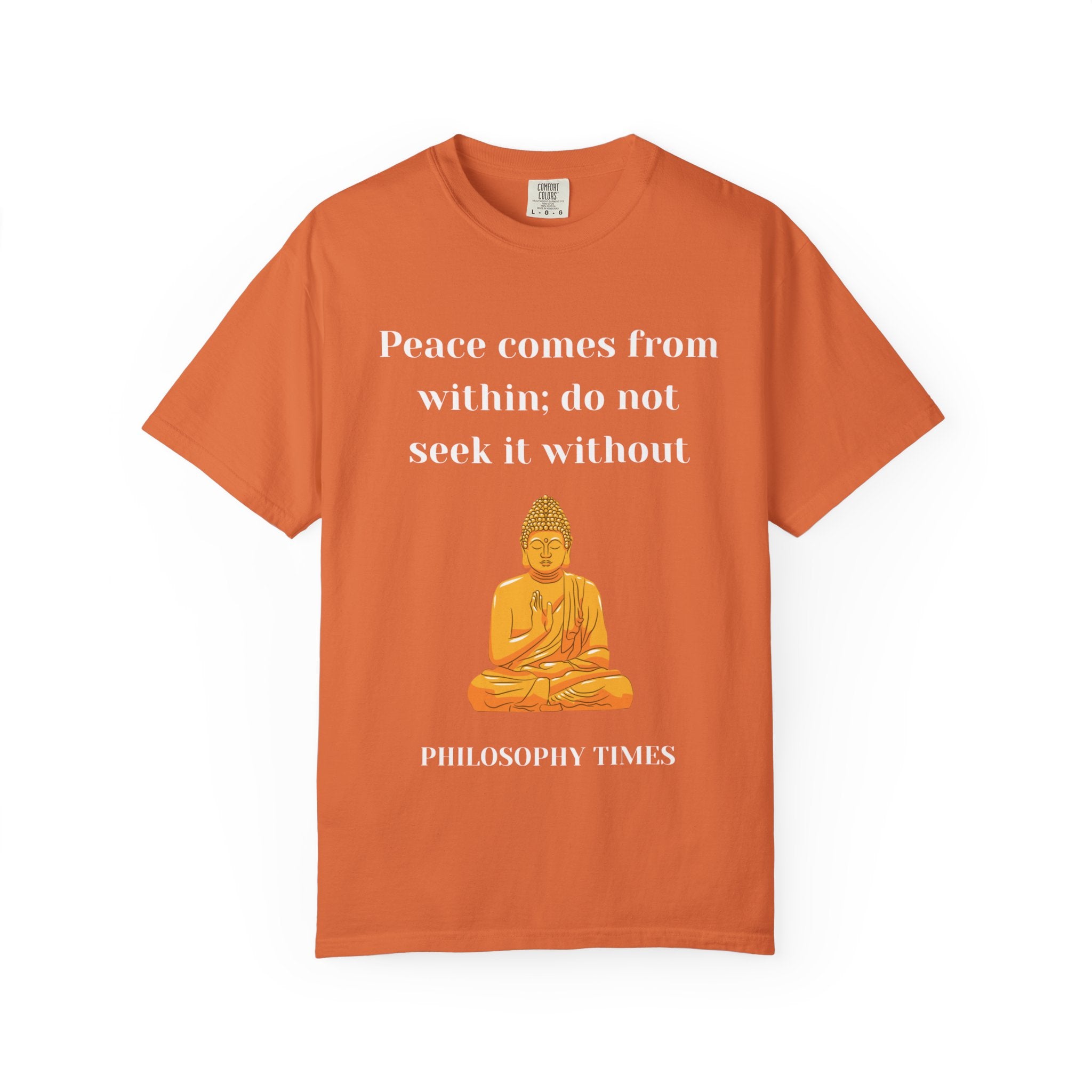 'Peace Comes From Within' Tee – Buddha Wisdom Quote Shirt