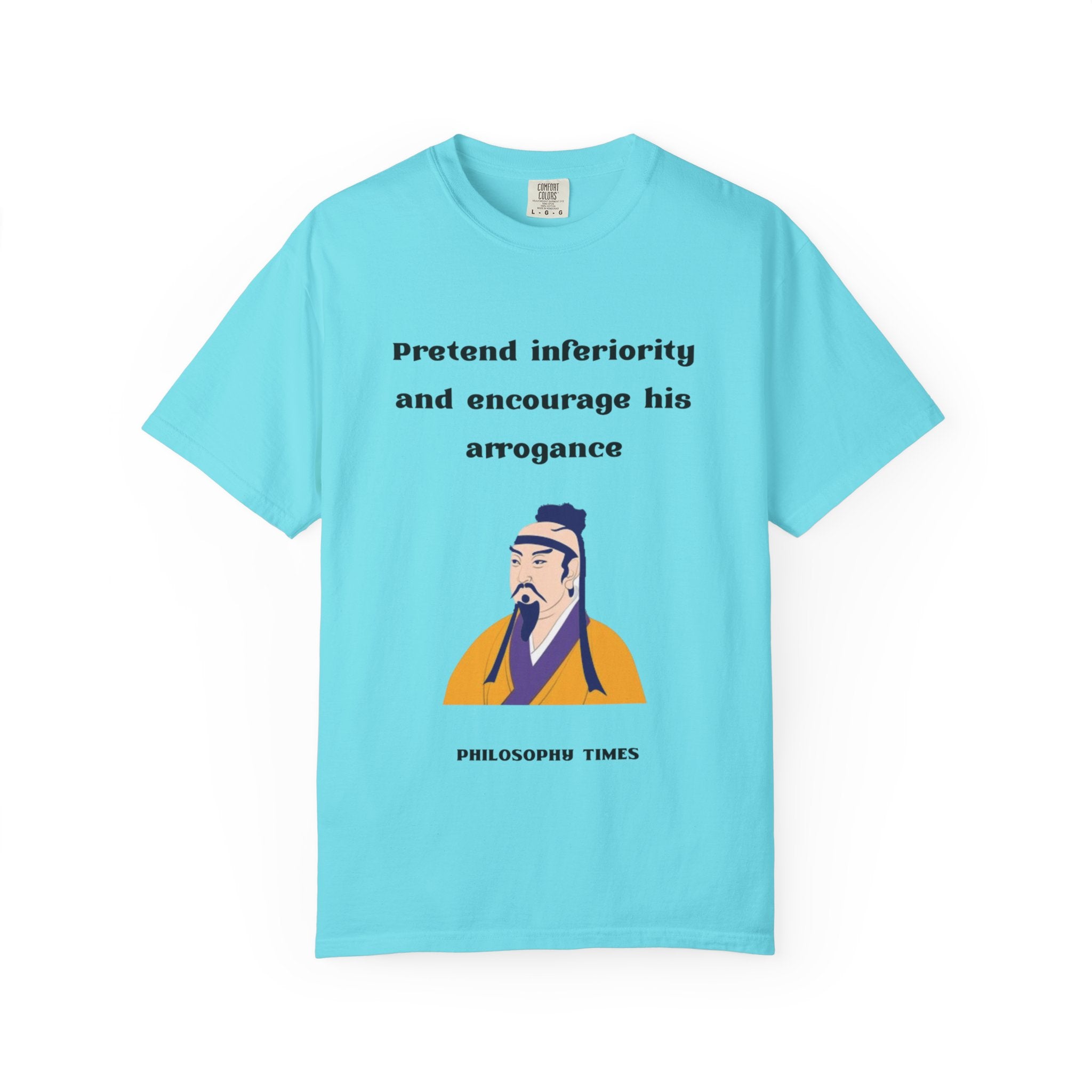 Sun Tzu “Pretend Inferiority” Philosophy Quote T-Shirt