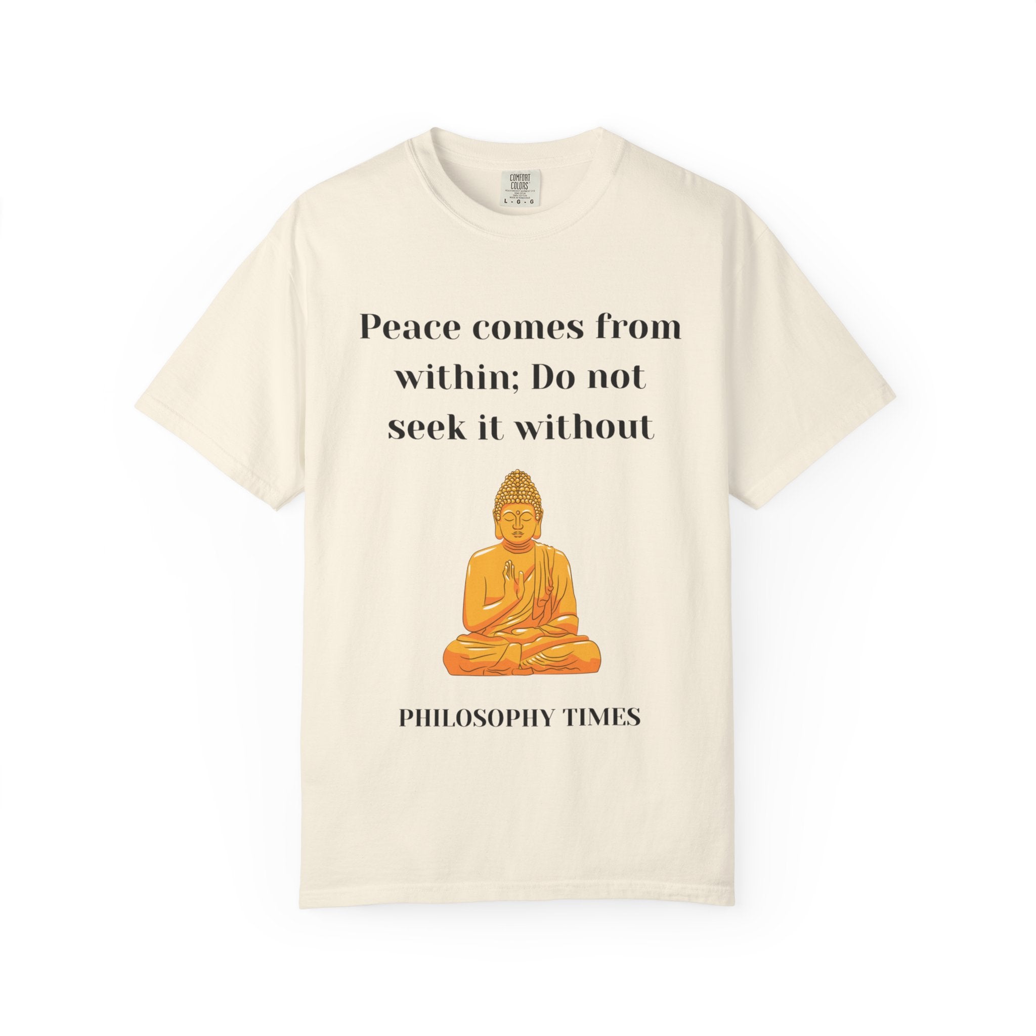 'Peace Comes From Within' Tee – Buddha Wisdom Quote Shirt