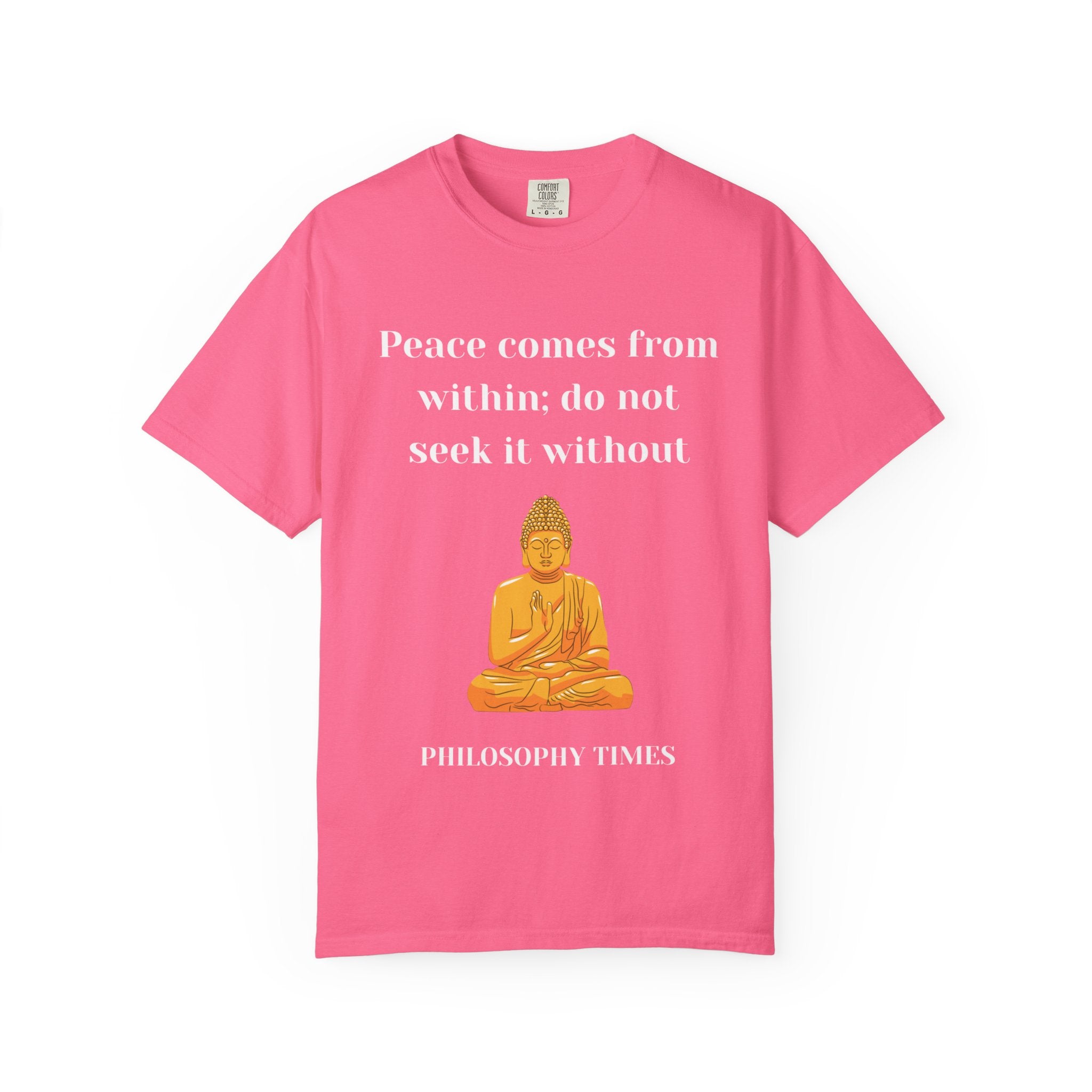 'Peace Comes From Within' Tee – Buddha Wisdom Quote Shirt