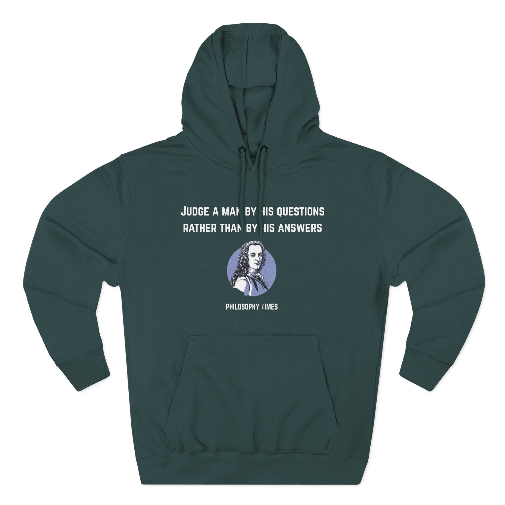 'Judge a Man by His Questions' Voltaire Quote Hoodie – Wisdom Pullover