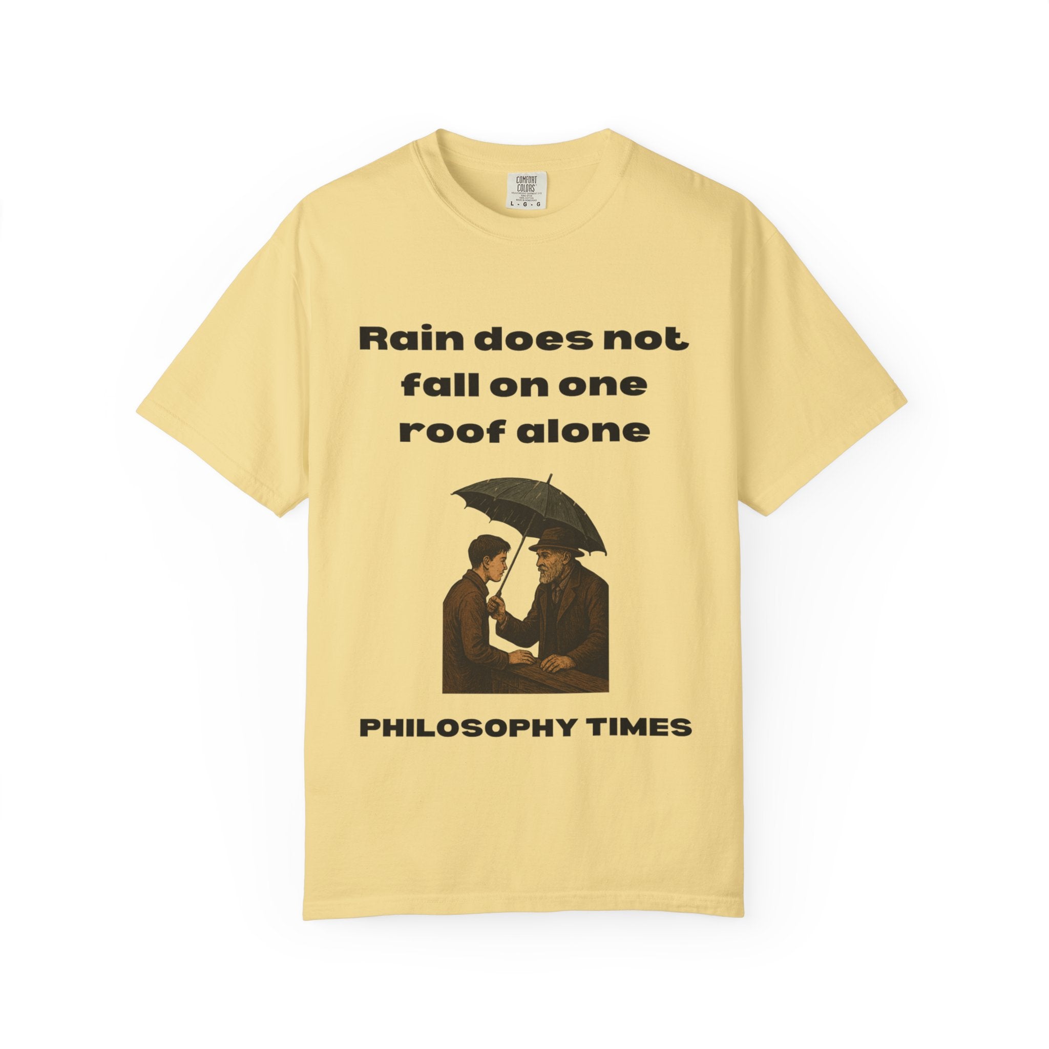 'Rain Does Not Fall on One Roof Alone' T-Shirt – African Proverb Tee