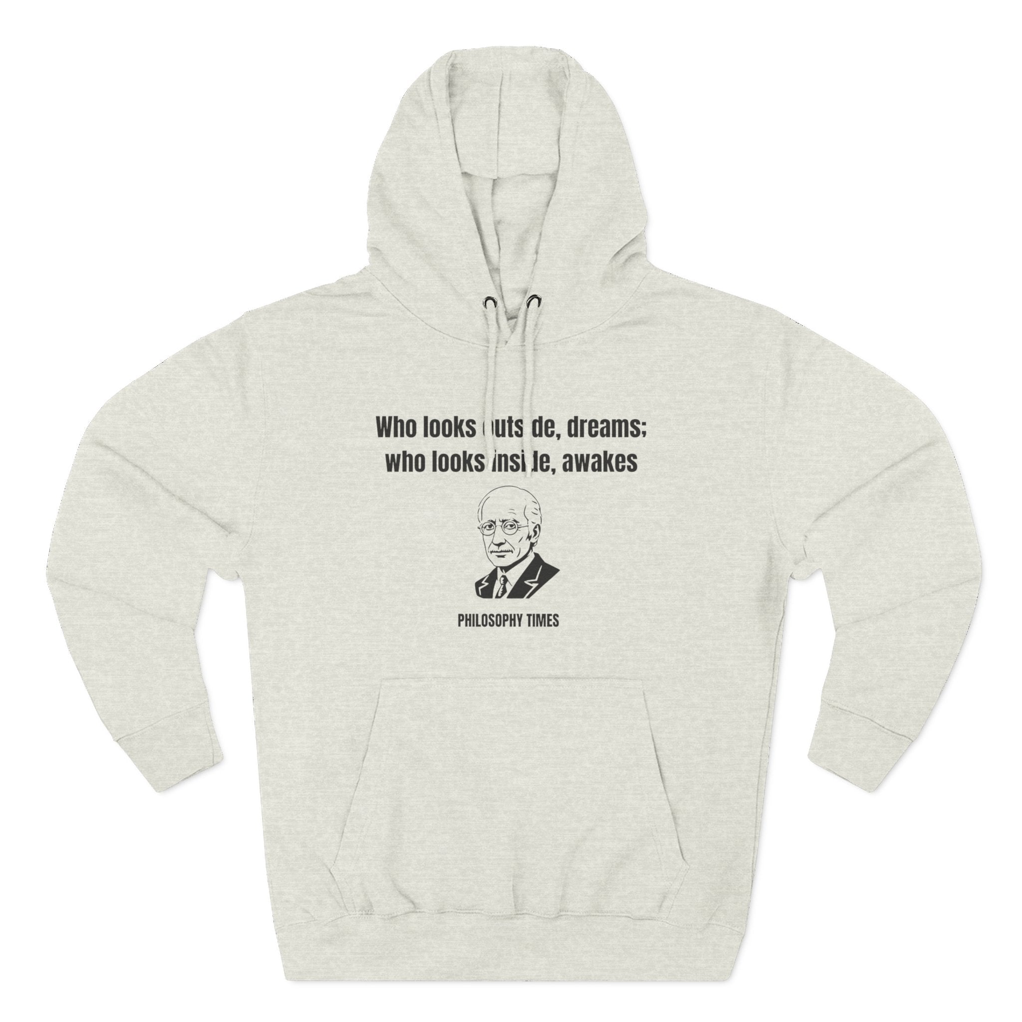 'Who Looks Outside Dreams' Carl Jung Quote Hoodie – Motivational Apparel