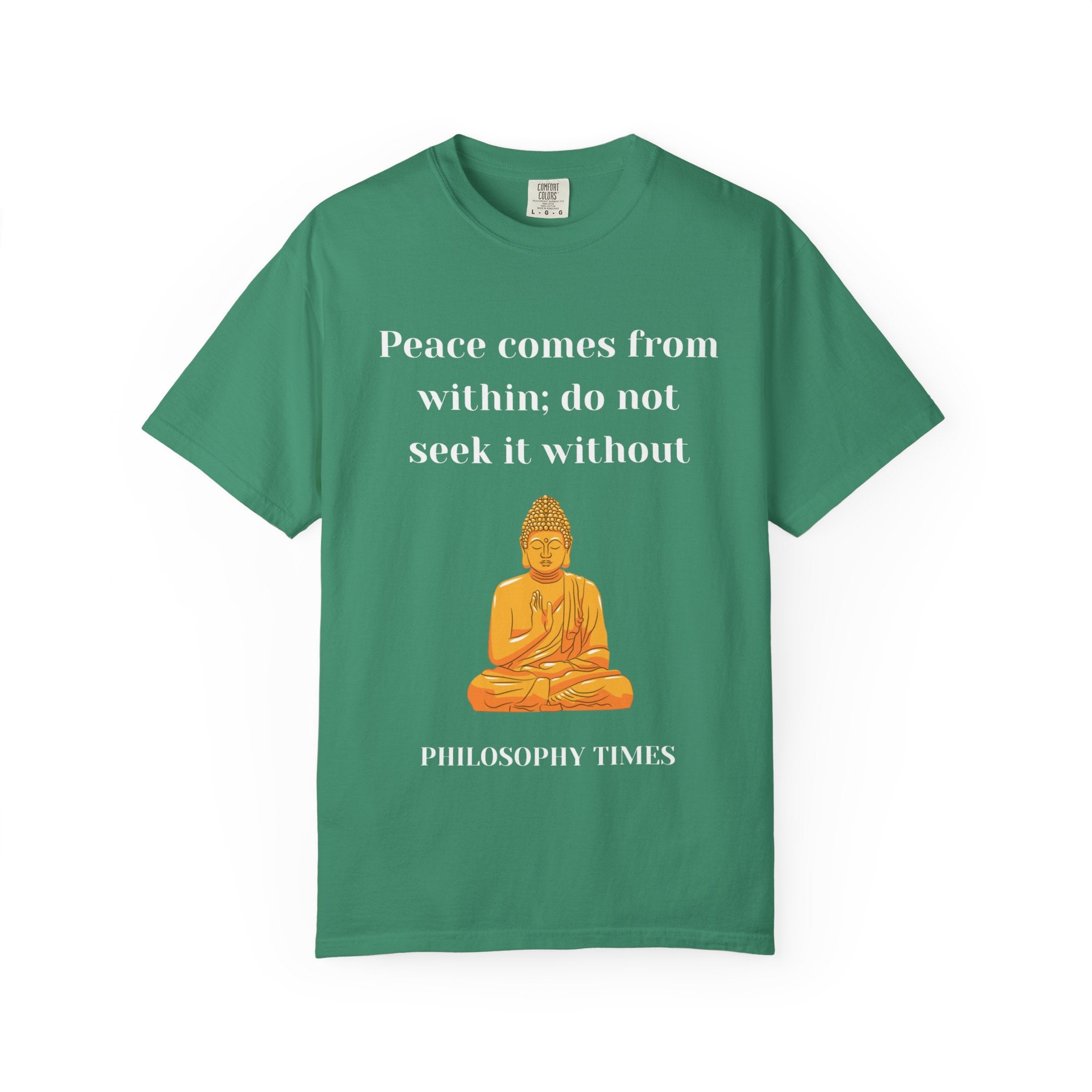 'Peace Comes From Within' Tee – Buddha Wisdom Quote Shirt