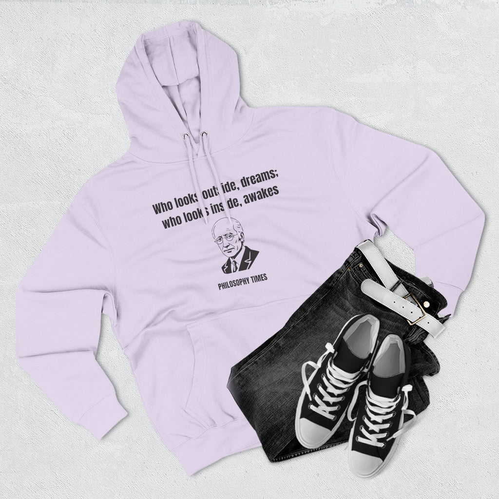 'Who Looks Outside Dreams' Carl Jung Quote Hoodie – Motivational Apparel