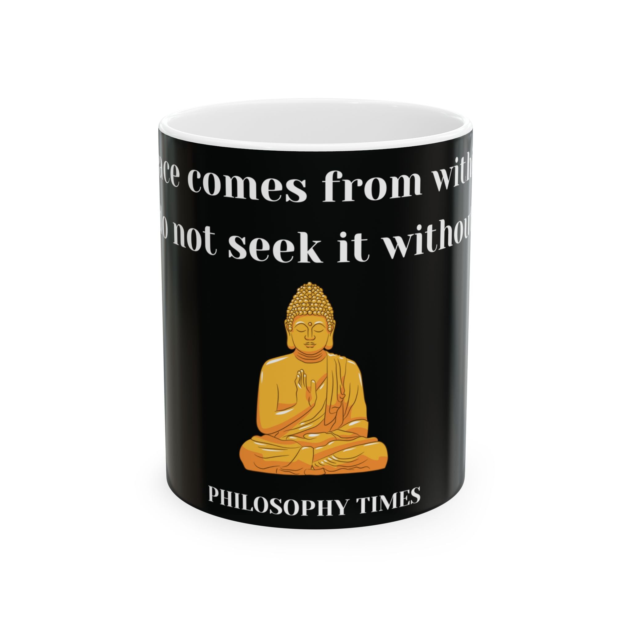 'Peace Comes From Within' Black Buddha Mug – Inspirational Ceramic Cup