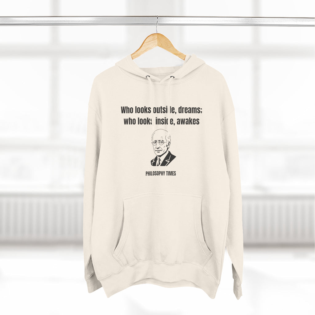 'Who Looks Outside Dreams' Carl Jung Quote Hoodie – Motivational Apparel