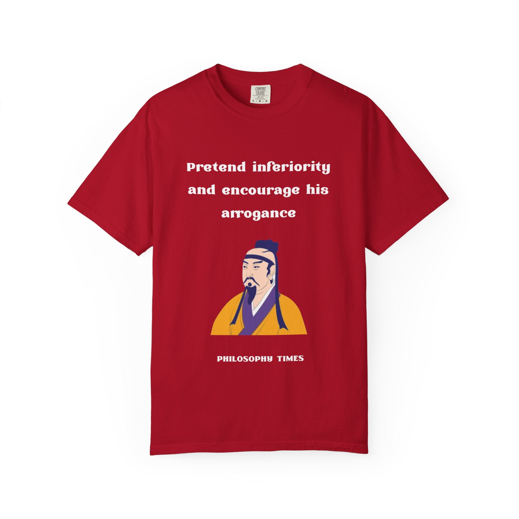 Sun Tzu “Pretend Inferiority” Philosophy Quote T-Shirt