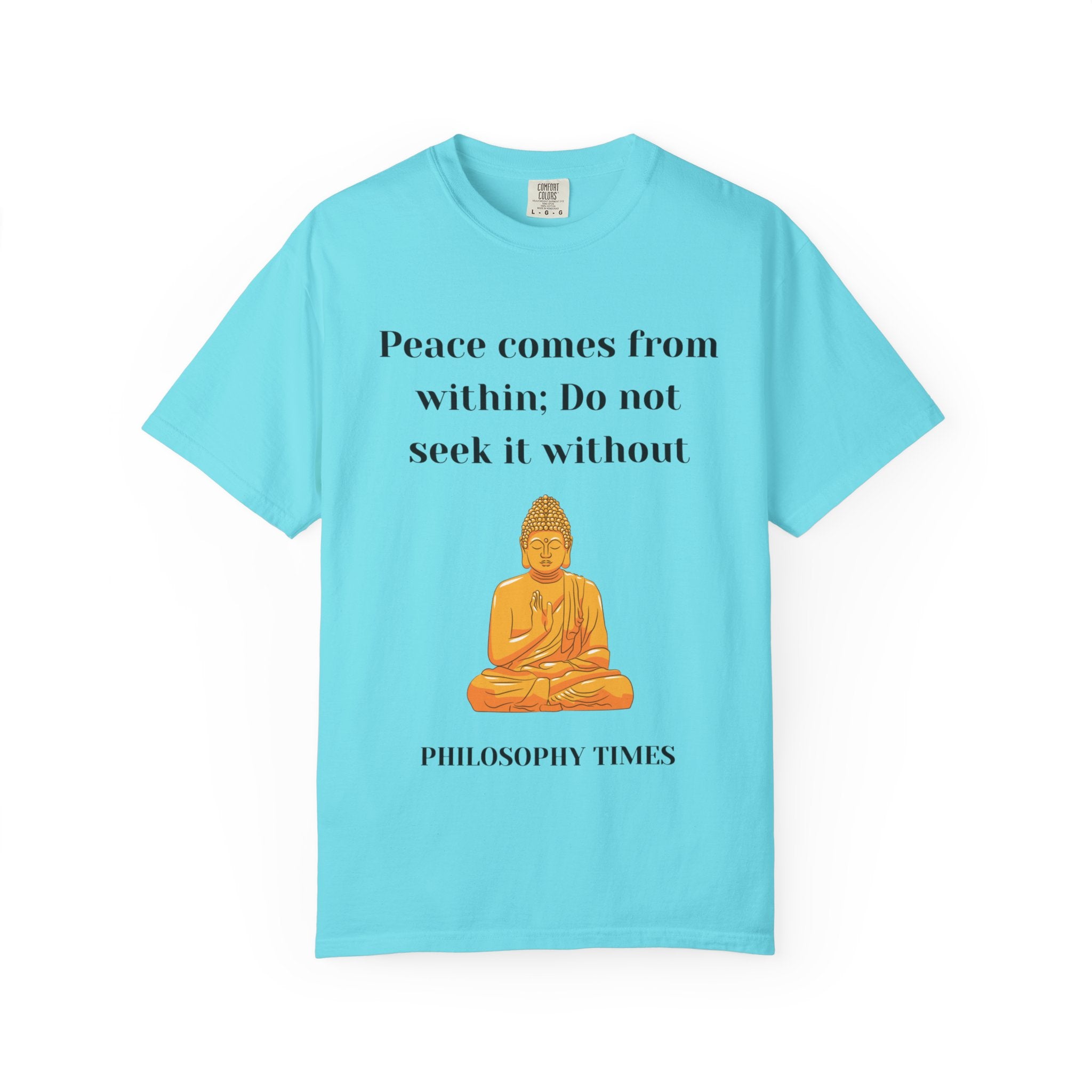 'Peace Comes From Within' Tee – Buddha Wisdom Quote Shirt
