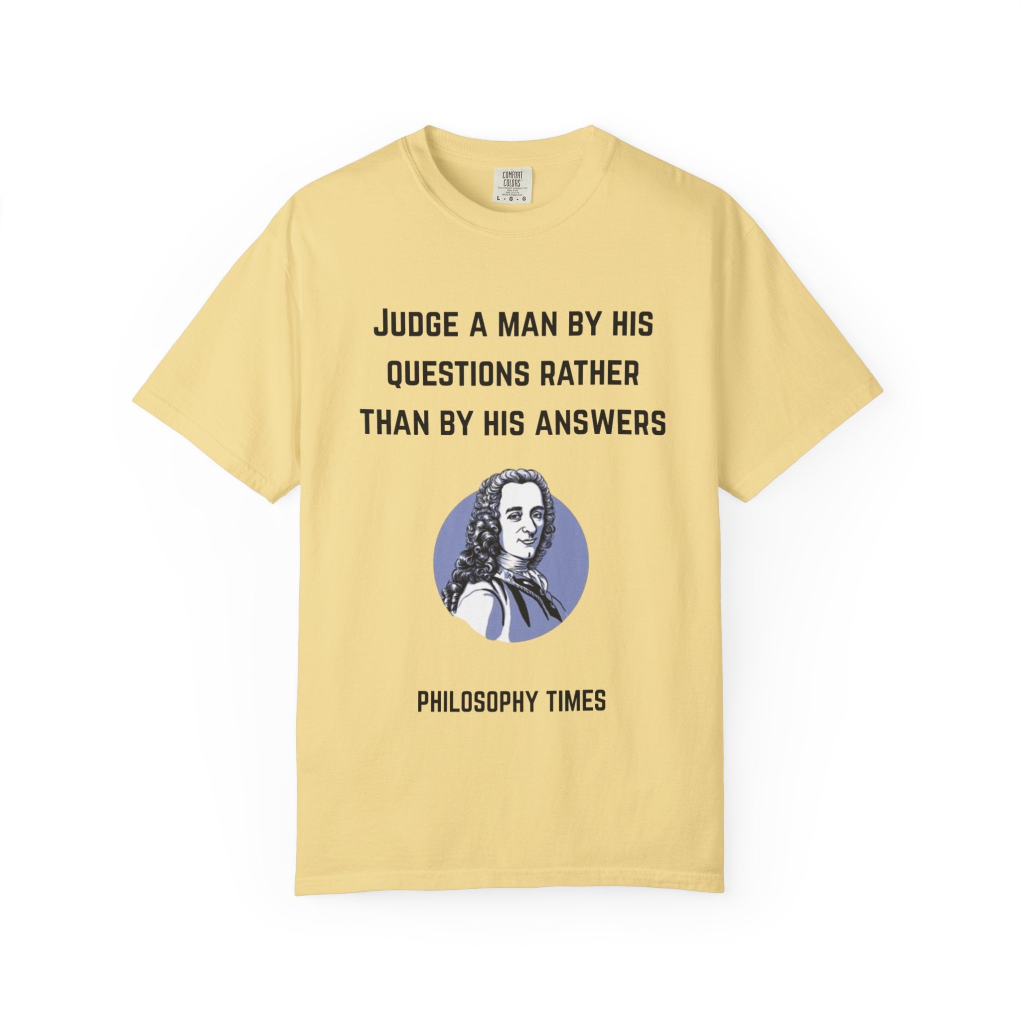 Voltaire “Judge a Man” Quote T-Shirt – Inspirational Philosophy Tee