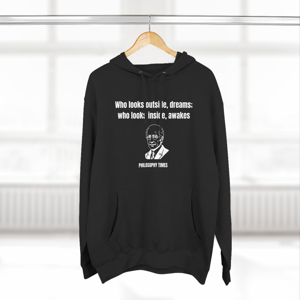 'Who Looks Outside Dreams' Carl Jung Quote Hoodie – Motivational Apparel