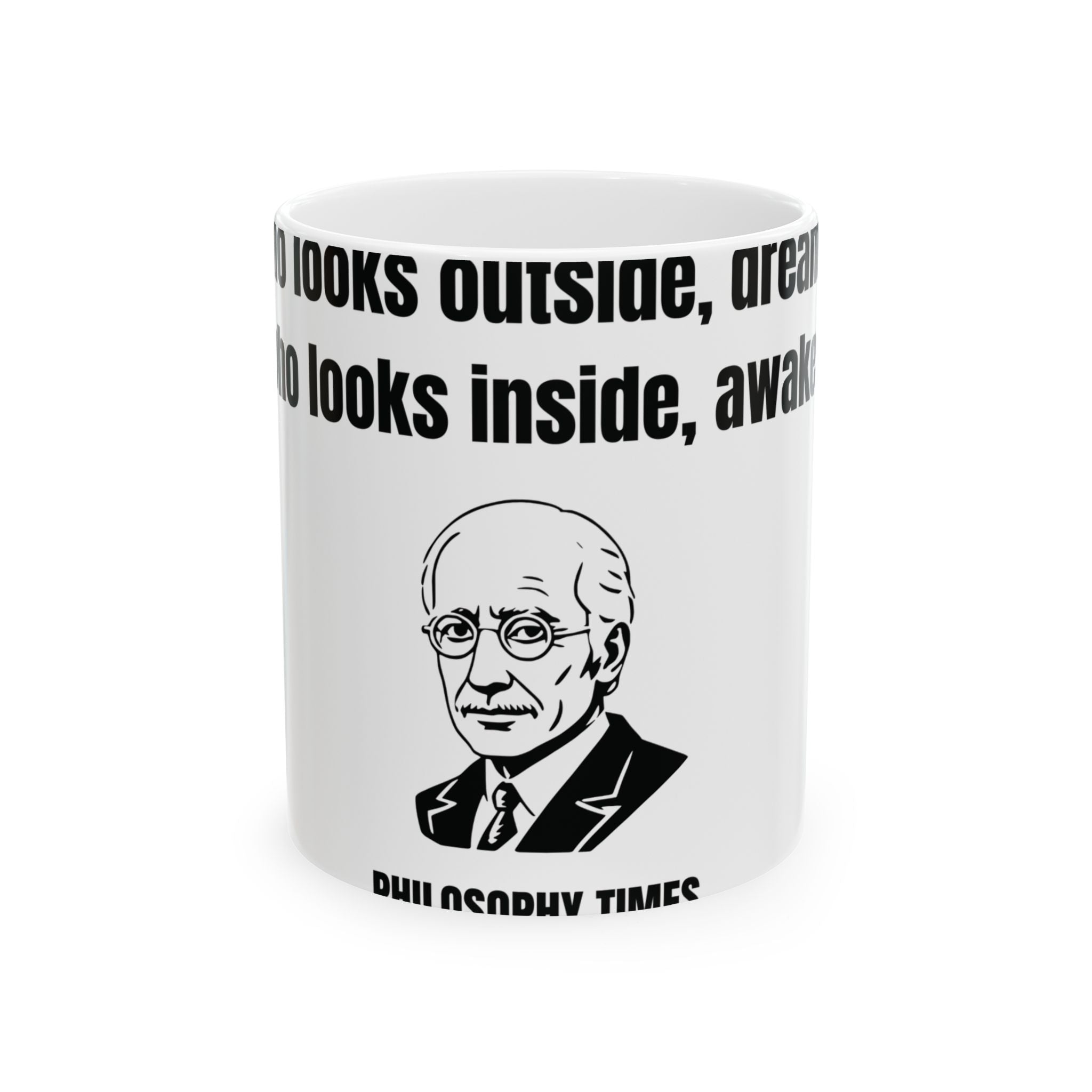 Carl Jung “Who Looks Outside Dreams” White Quote Mug – Inspirational Gift