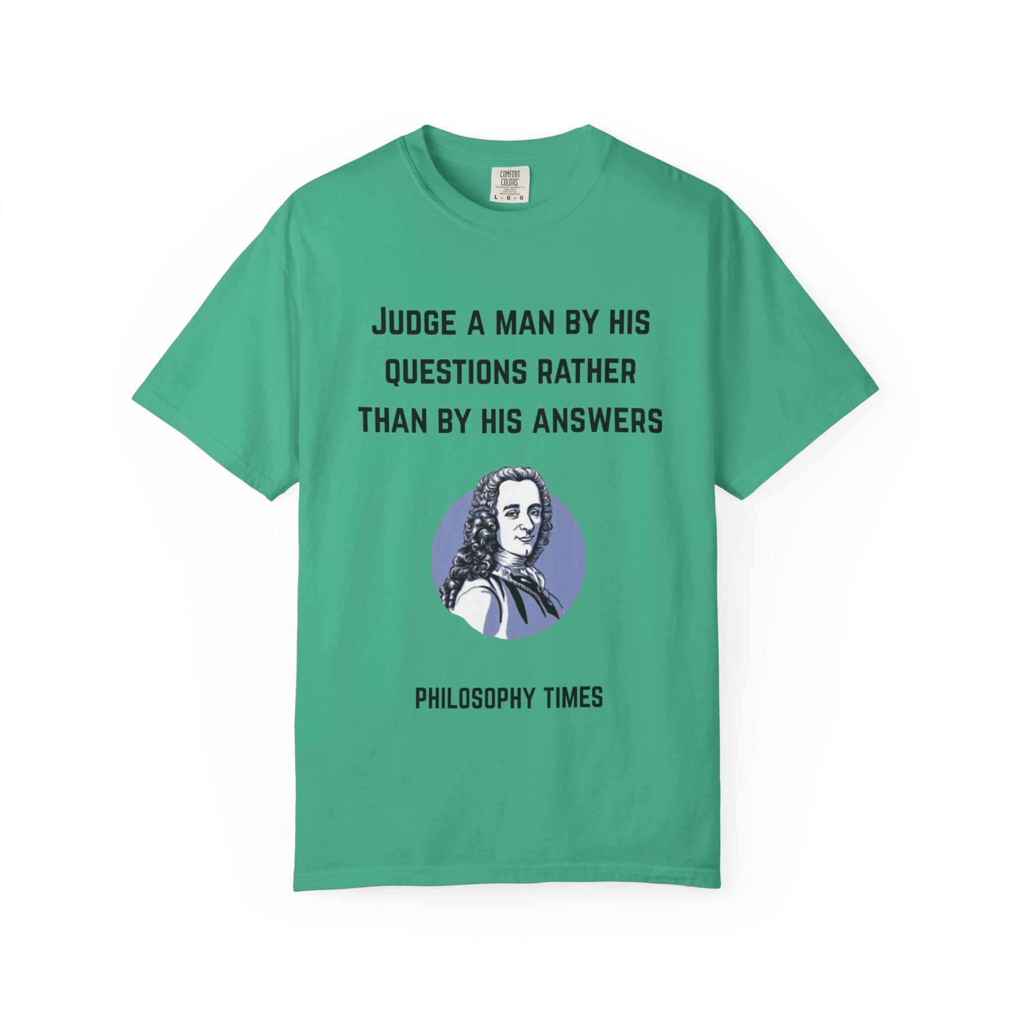 Voltaire “Judge a Man” Quote T-Shirt – Inspirational Philosophy Tee