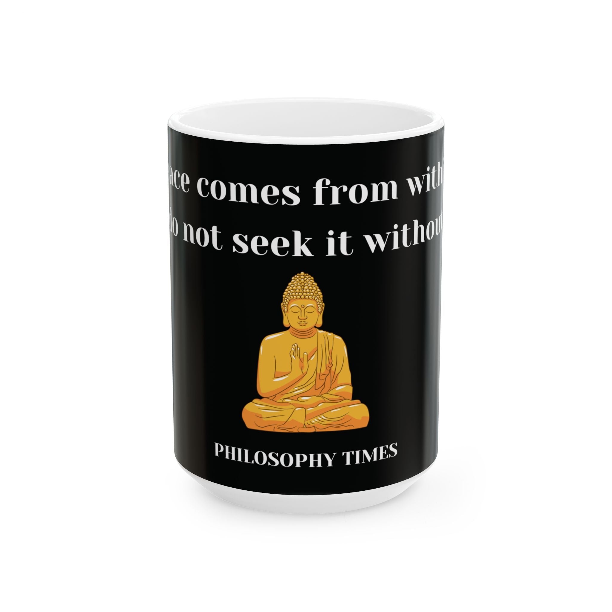 'Peace Comes From Within' Black Buddha Mug – Inspirational Ceramic Cup