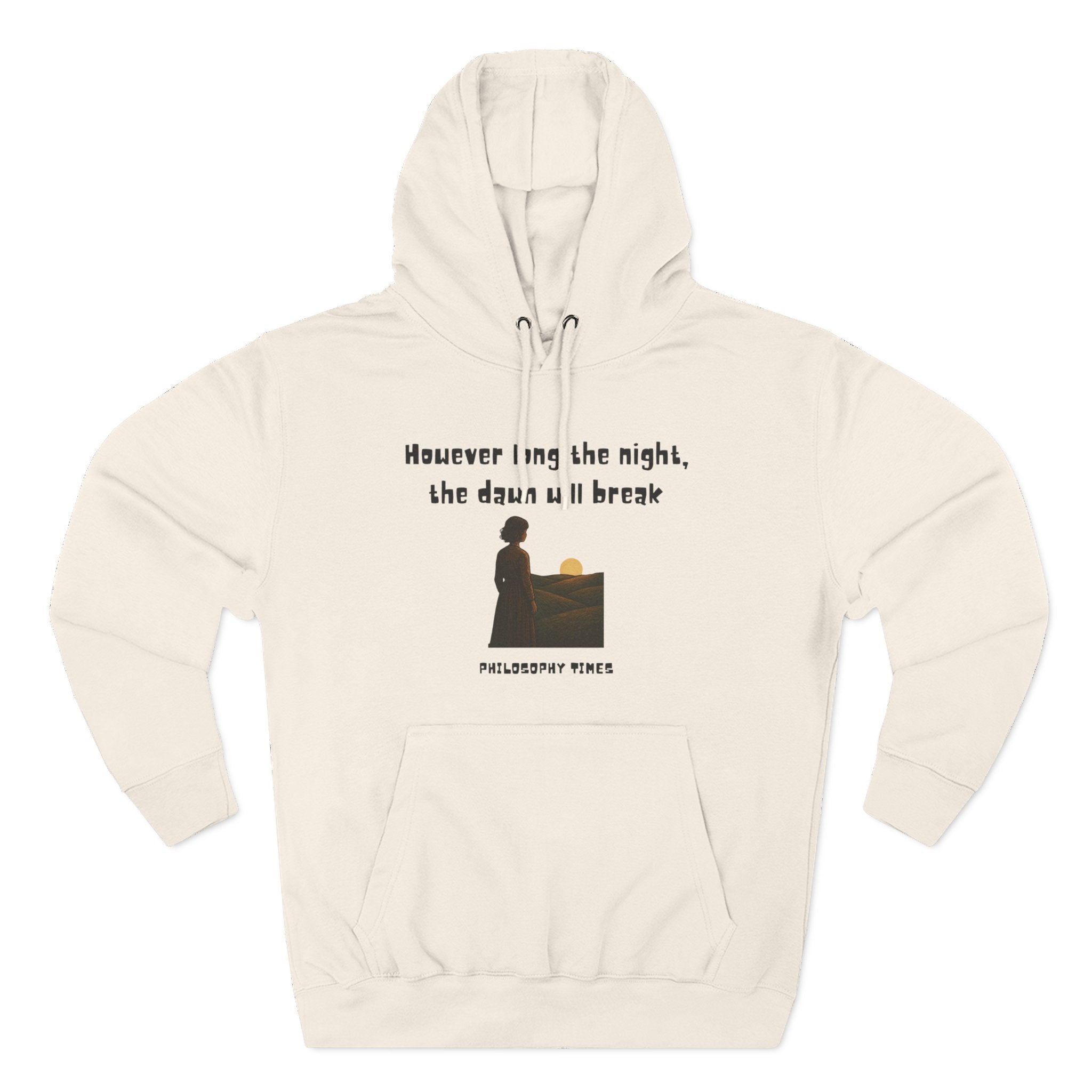 African Proverb Hoodie – “However Long the Night, the Dawn Will Break”