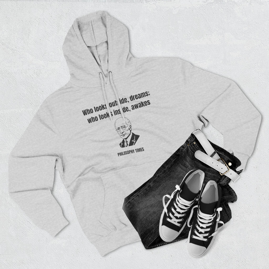 'Who Looks Outside Dreams' Carl Jung Quote Hoodie – Motivational Apparel