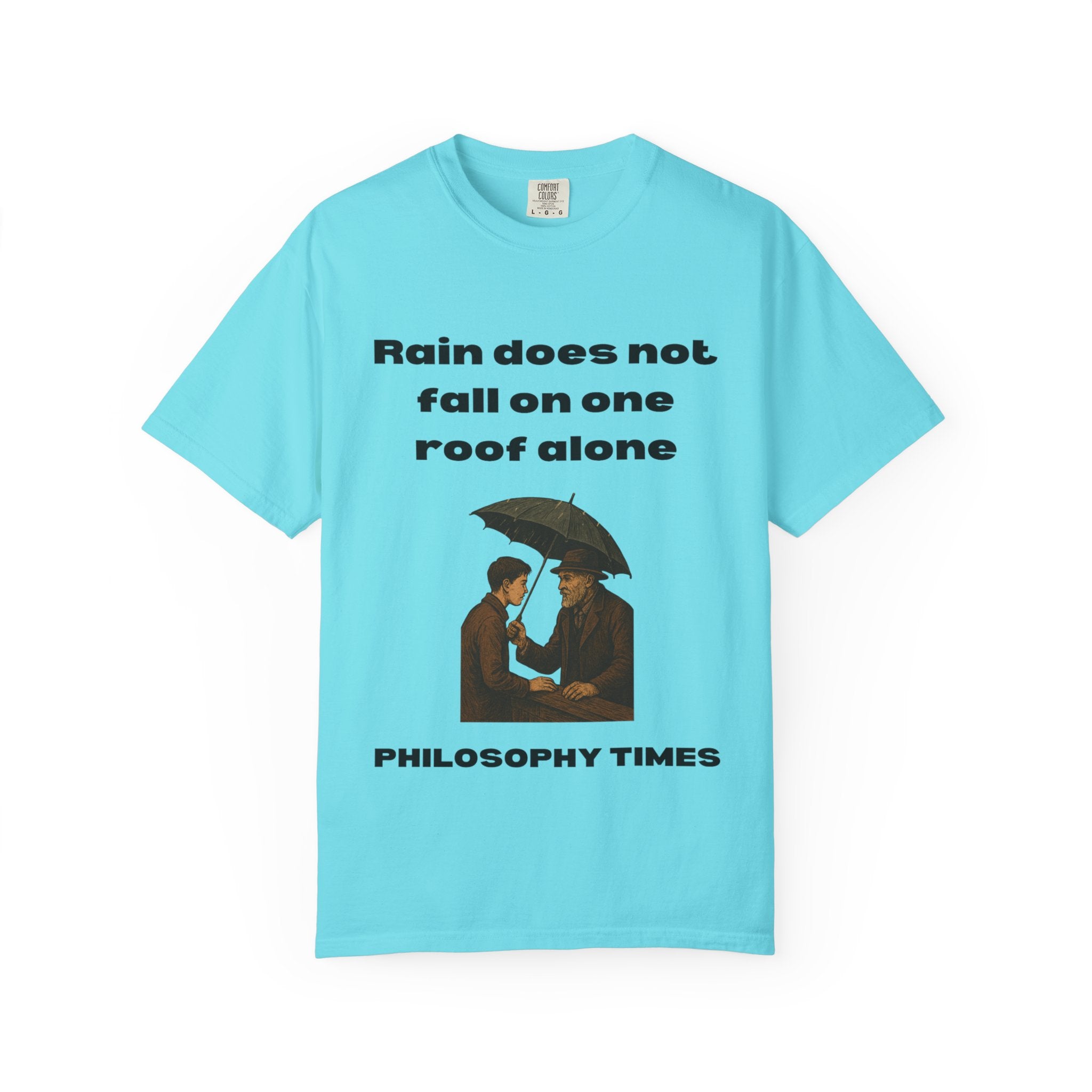 'Rain Does Not Fall on One Roof Alone' T-Shirt – African Proverb Tee
