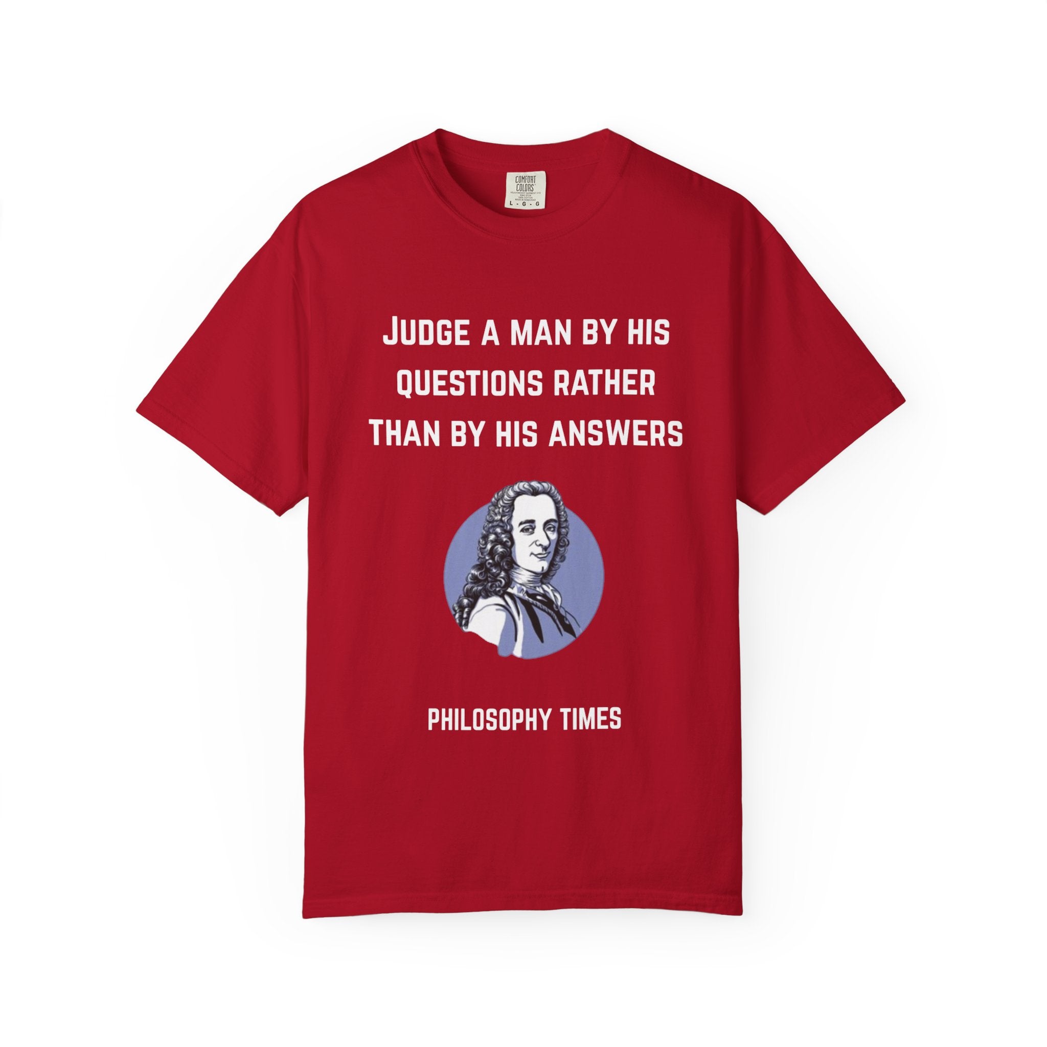 Voltaire “Judge a Man” Quote T-Shirt – Inspirational Philosophy Tee