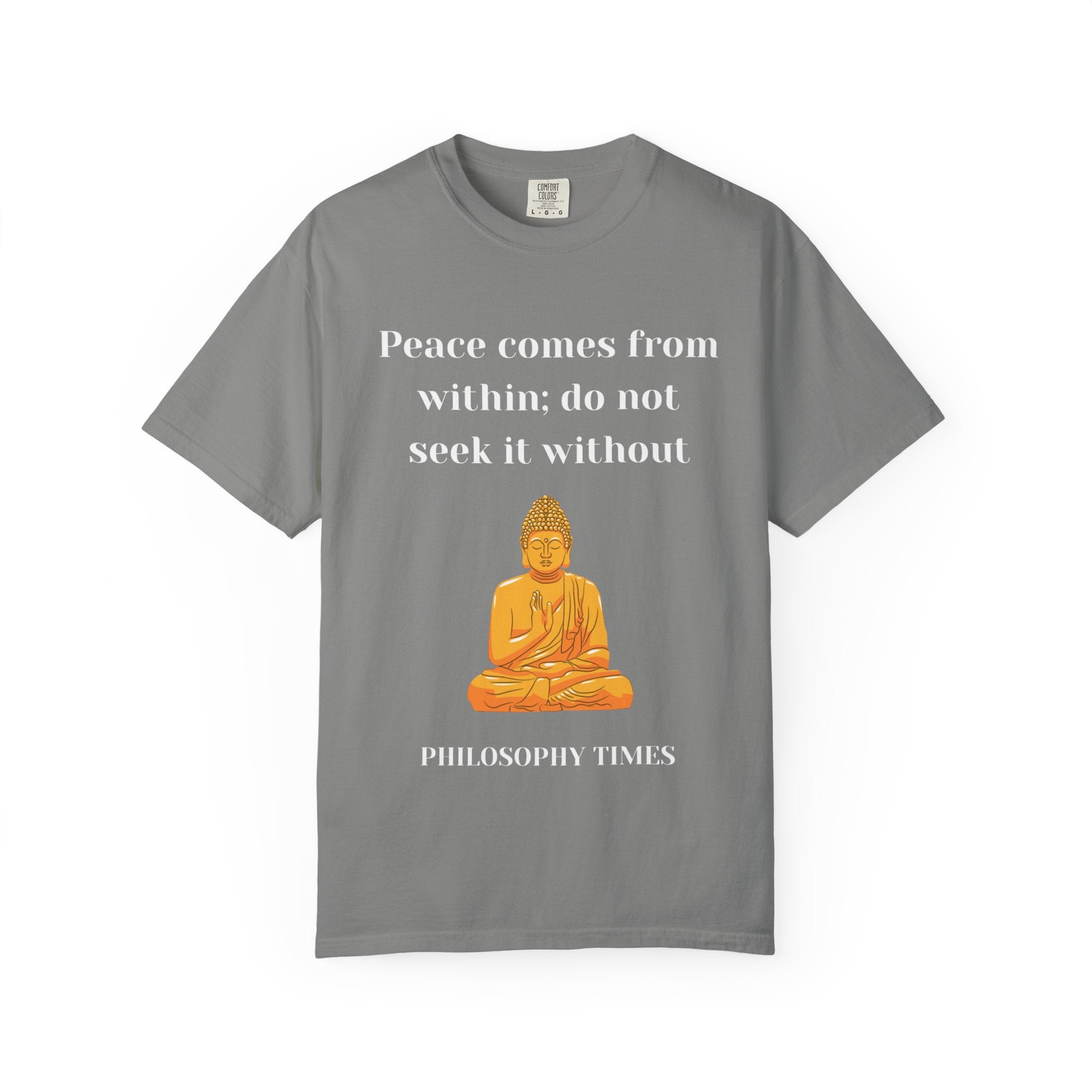 'Peace Comes From Within' Tee – Buddha Wisdom Quote Shirt