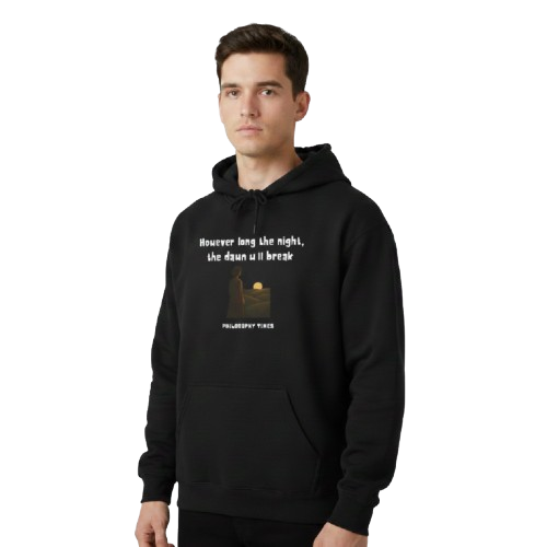 African Proverb Hoodie – “However Long the Night, the Dawn Will Break”
